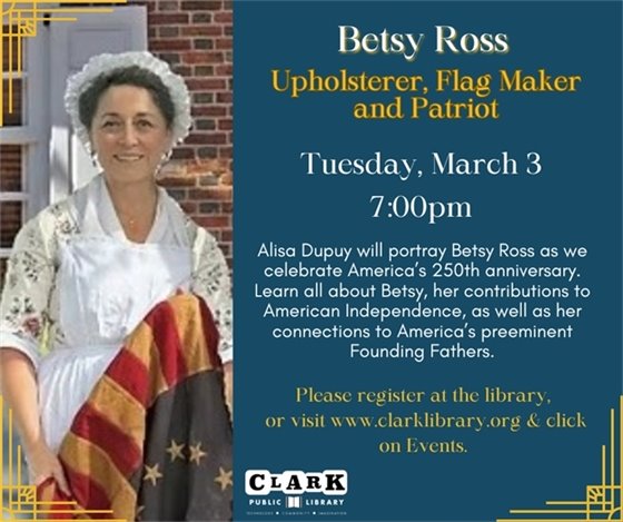 Flyer for Historical Presentation of Betsy Ross 
